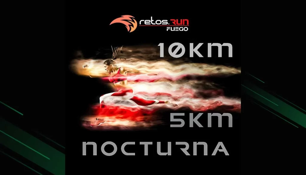 Carrera Fuego Nocturna 10 K