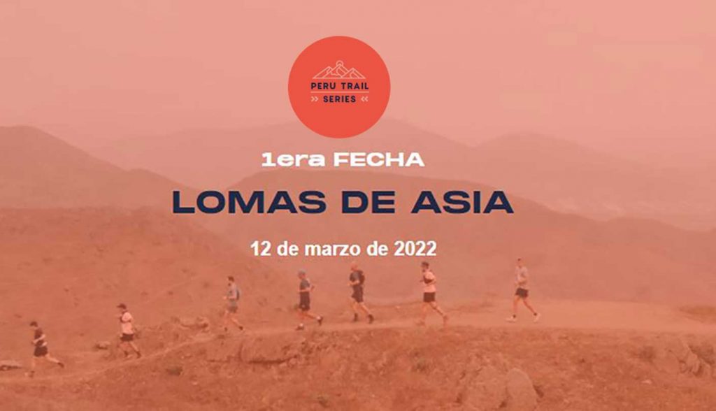 Lomas de Asia - 1era fecha Perú Trail Series 2022